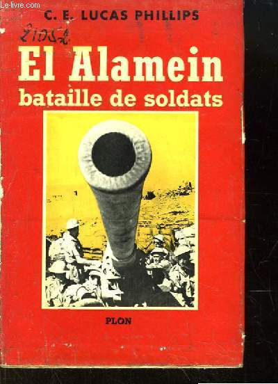 El Alamein, bataille de soldats.