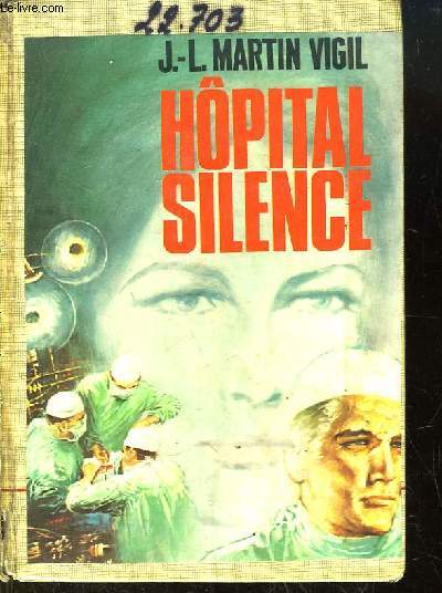 Hpital Silence. Roman