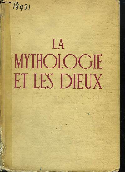 Petite Histoire de la Mythologie et des Dieux.