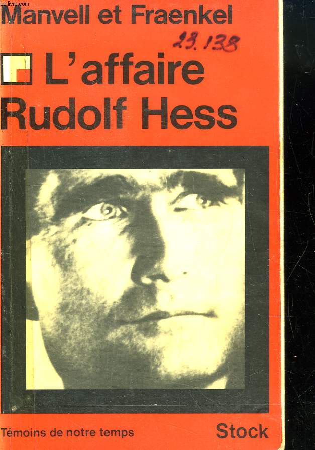 L'affaire Rudolf Hess.