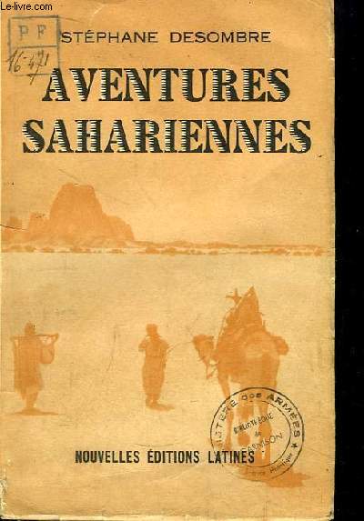 Aventures Sahariennes.