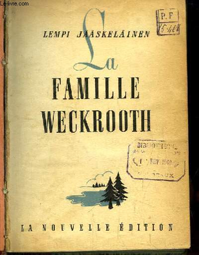 La Famille Weckrooth.