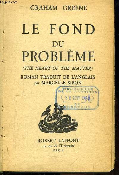 Le Fond du Problme (The Heart of the Matter)