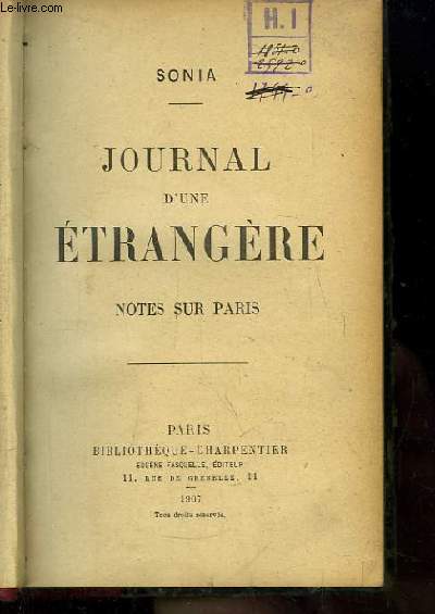 Journal d'une Etrangre. Notes sur Paris.