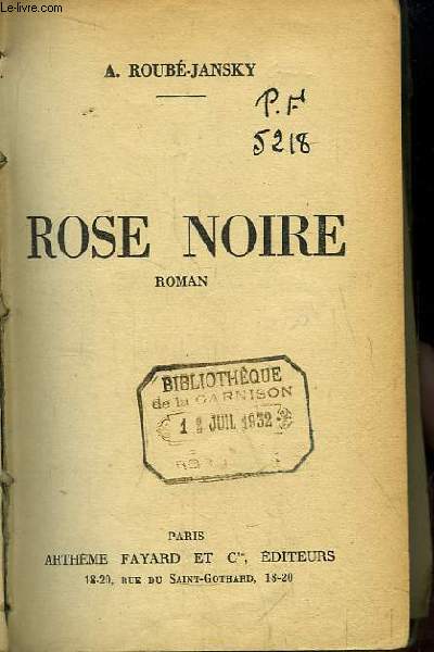 Rose Noire. Roman