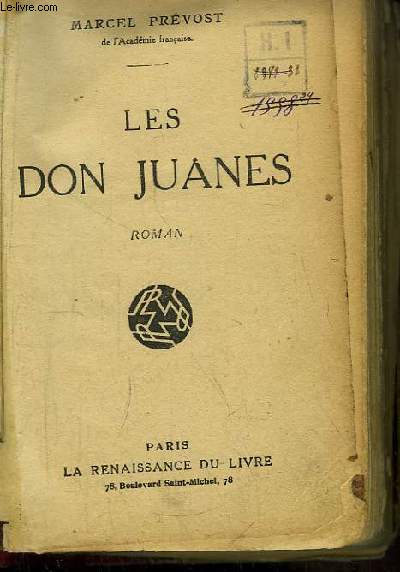 Les Don Juanes. Roman.