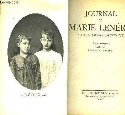 Journal de Marie Lenru. Prcd du Journal d'Enfance.