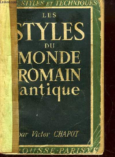 Les Styles du Monde Romain Antique.