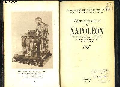 Correspondance de Napolon. Six cents lettres de travail (1806 - 1810).