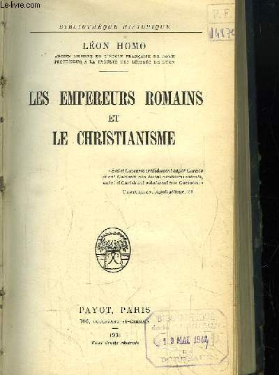 Les Empereurs Romains et le Christianisme.