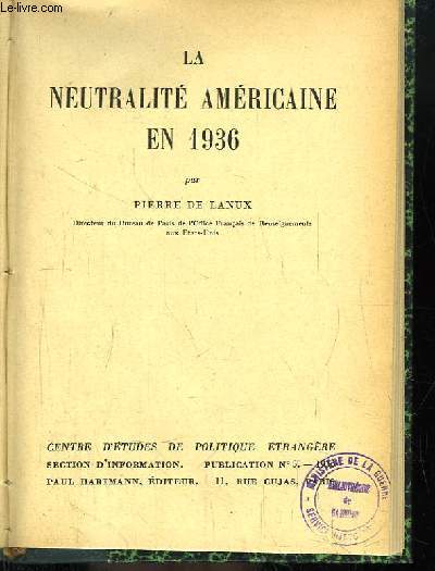 La Neutralit Amricaine en 1936