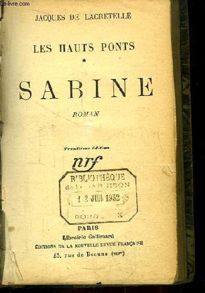 Les Hauts Ponts, TOME 1 : Sabine. Roman.