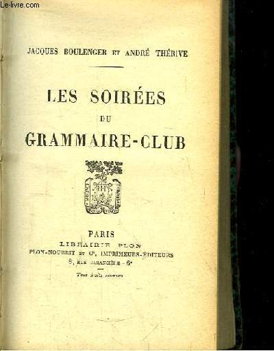Les soires du Grammaire-Club.