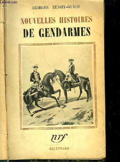 Nouvelles Histoires de Gendarmes.
