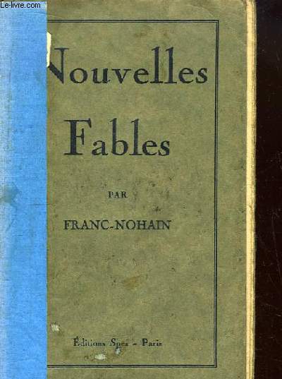 Nouvelles Fables (Livres X, XI, XII)