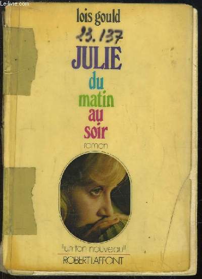 Julie du Matin au Soir.