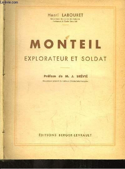 Monteil, explorateur et soldat.