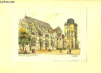 Une dessin reproduit et imprim en couleurs, de l'Eglise Saint-Etienne de Beauvais (Planche 4)