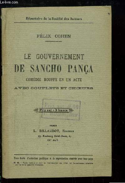Le Gouvernement de Sancho Pana. Comdie Bouffe en 1 acte, avec couplets et choeurs.