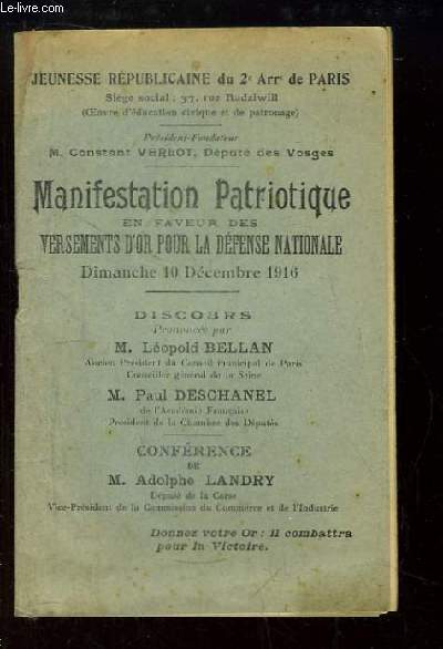 Manifestation Patriotique en faveur des Versements d'Or pour la Dfense Nationale, dimanche 10 dcembre 1916