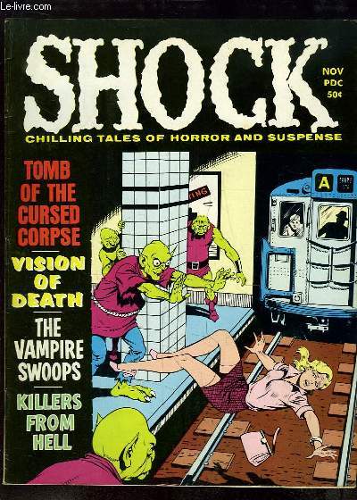 Shock. Chilling tales of horror and suspense. Volume 2, N5 : Tomb of the cursed corpse - Vision of Death - The Vampire swoops - Killers from Hell.