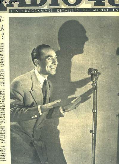 Radio 48, N216 : Flix PAQUET - Que pensez-vous de la Tlvision ? - En 1949, les tailleurs veulet tranformer le vtement masculin -