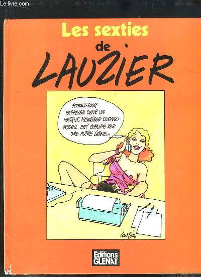 Les Sexties de Lauzier.