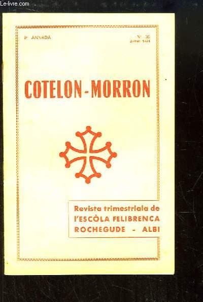 Cotelon-Morron N35, 9me anne