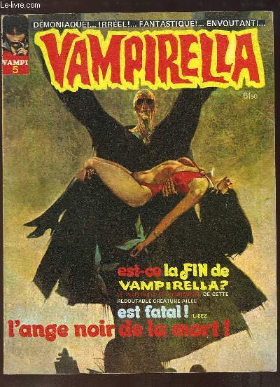 Vampirella N5 : Est-ce la Fin de Vampirella ? L'ange noir de la mort !