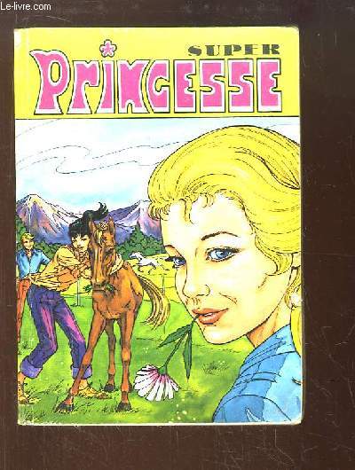 Super Princesse, album (n126 et 127, manque le n128)