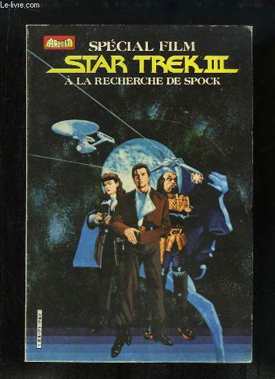 Spcial Star Trek III  la recherche de Spock