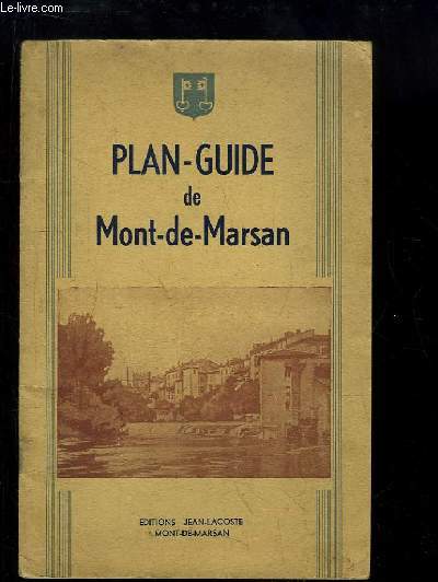 Plan-Guide de Mont-de-Marsan.