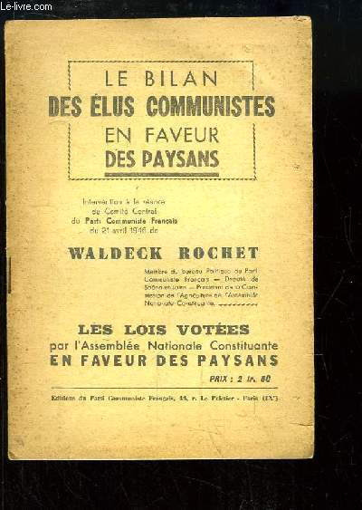 Le Bilan des lus communistes en faveur des paysans. Intervention  la sance au Comit Central, du 21 avril 1946