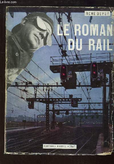 Le Roman du Rail.