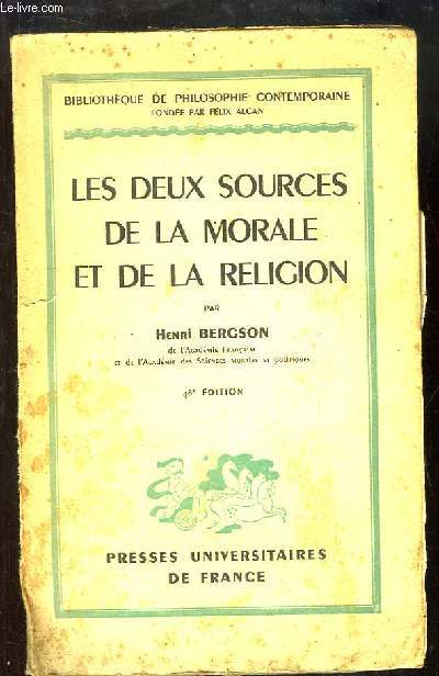 Les Deux Sources de la Morale et de la Religion.