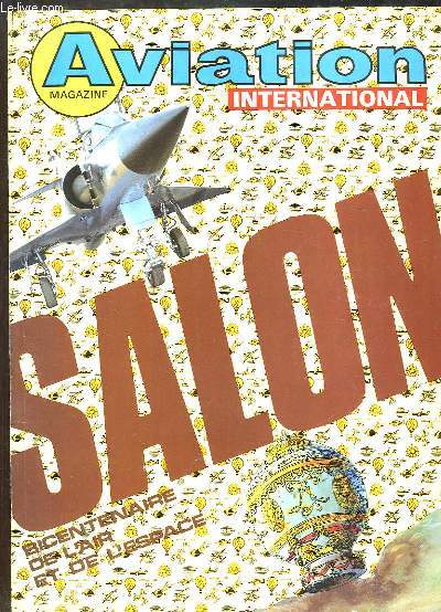 Aviation Magazine International, N850 : Salon bicentenaire de l'Air et de l'Espace