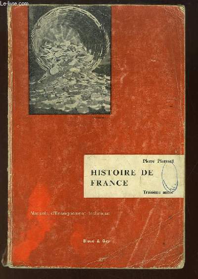 Histoire de France. Troisime anne, Epoque contemporaine, 1815 - 1960