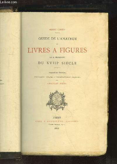 Guide de l'Amateur de Livres  Figures et  Vignettes du XVIIIe sicle