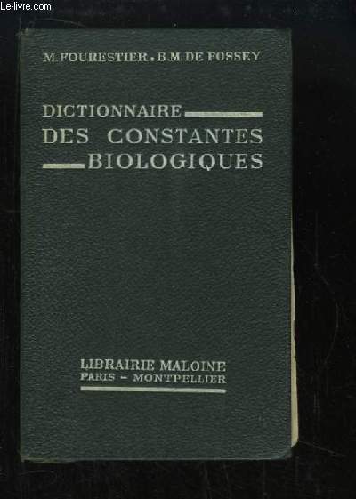 Dictionnaire des Constantes Biologiques.
