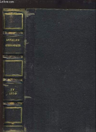 Annales Archologiques. TOME 15 : 1855