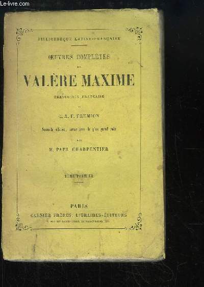 Oeuvres Compltes de Valre Maxime. TOME 1