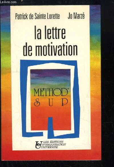 La lettre de motivation. Method'Sup