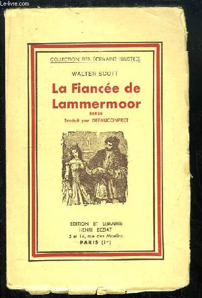 La Fiance de Lammermoor.