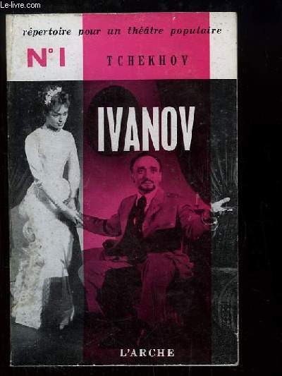 Ivanov. Drame en 4 actes.