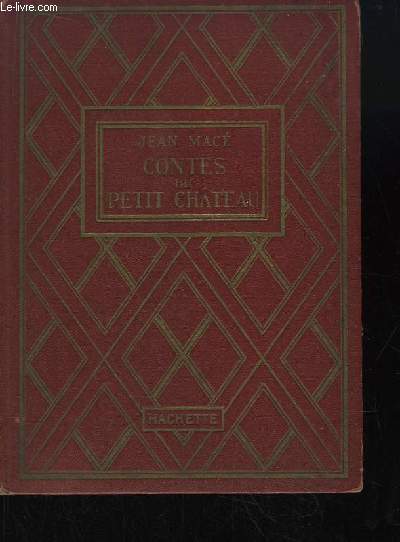 Contes du Petit Chteau.