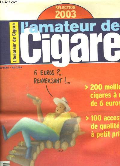 L'Amateur de Cigare, Hors-Srie de Mai 2003 : Les bons plans 2003