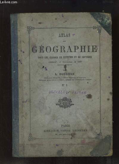 Atlas de Gographie, pour les classes de 8e et de 7e. (N5)
