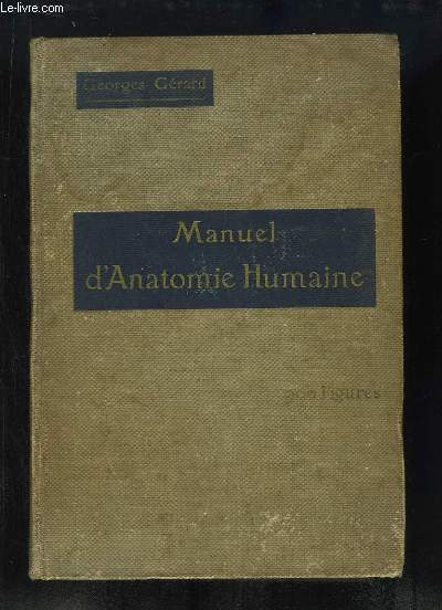 Manuel d'Anatomie Humaine.
