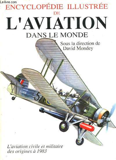 Encyclopdie illustre de l'Aviation dans le monde.