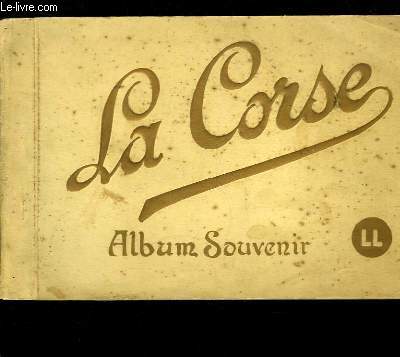 La Corse. Album Souvenir